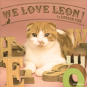 WE LOVE LEON! byLESLIE KEE【期間限定価格(冬☆電書2020 ビジネスから雑学まで 冬のロングセラー祭)】 レスリー・キー