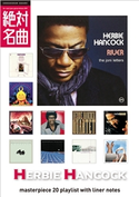 Herbie Hancock絶対名曲20 ~プレイリスト・ウイズ・ライナーノーツ003~ 池上信次