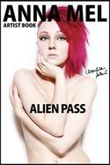 ALIEN PASS ANNAMEL/チャーリー・アキ